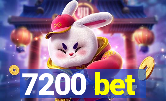 7200 bet